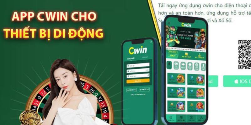 Cài đặt ứng dụng cwin nhanh chóng - tiện lợi