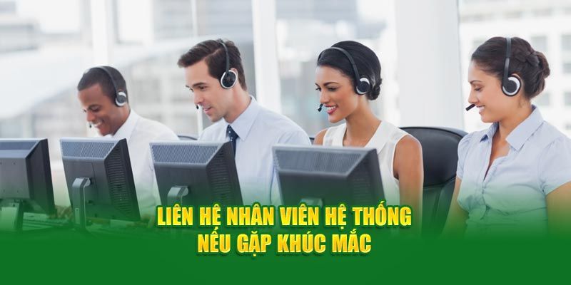 List tình huống nên liên lạc với Cwin